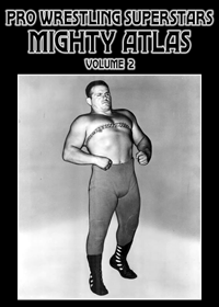 Pro Wrestling Superstars: The Mighty Atlas, volume 2
